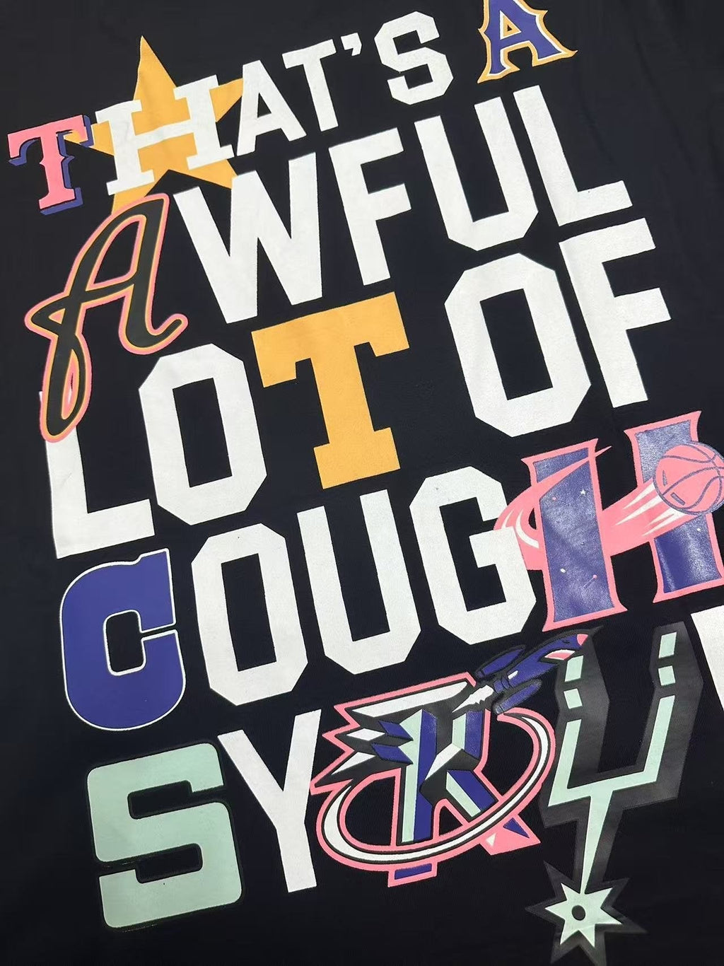 THAT'S A AWFUL LOT OF COUGH SYRUP Front & Back Graphic T-Shirt — detail